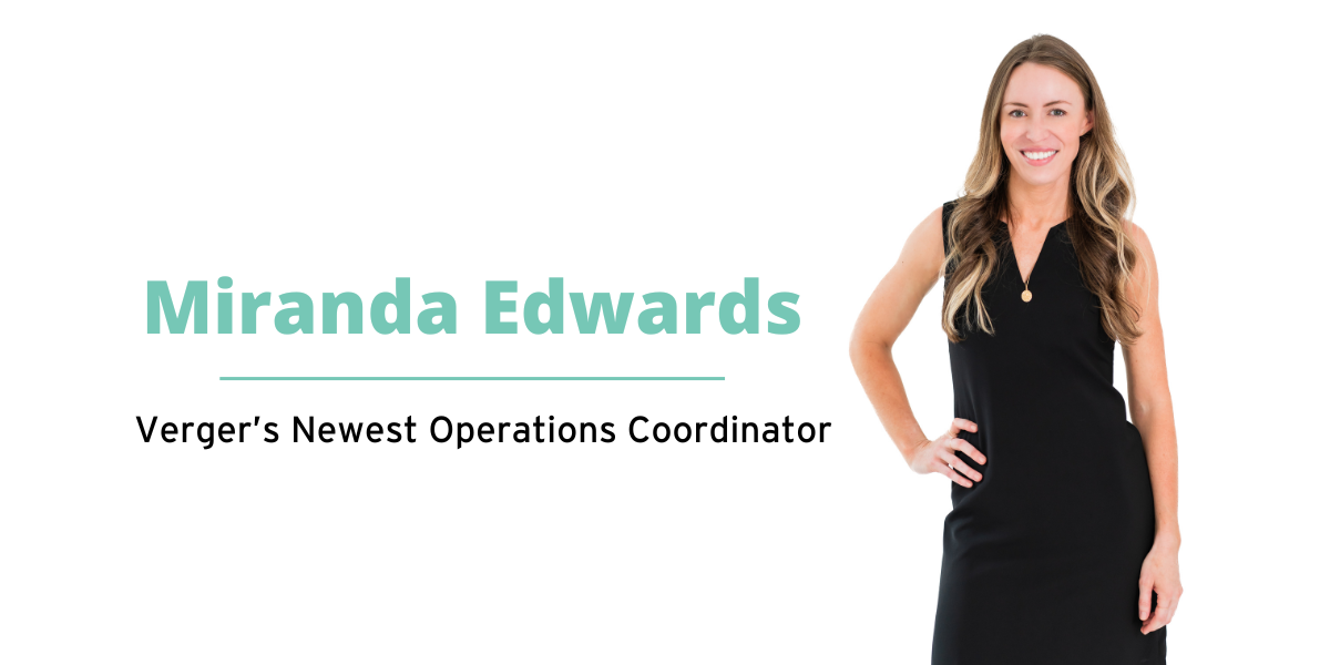 Verger Welcomes Miranda Edwards to Operations Team