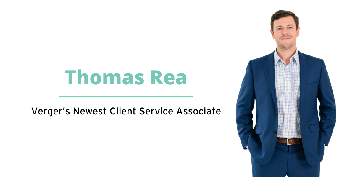 Verger Welcomes Thomas Rea to Client Relations Team