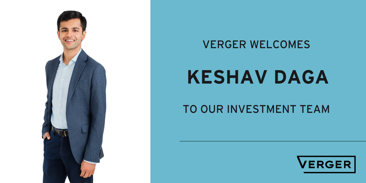 Verger Welcomes Keshav Daga